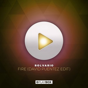 Fire! (David Puentez Edit)