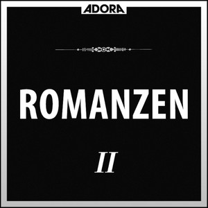 Romanzen, Vol. 2