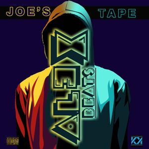 JOE'S TAPE (Explicit)