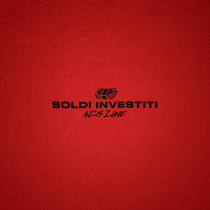 Soldi Investiti (Explicit)