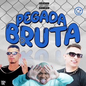Pegada Bruta (Explicit)