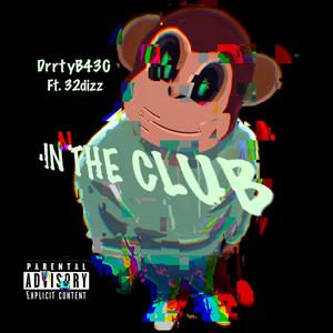 In The Club (Explicit)