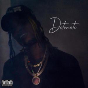 Detonate (Explicit)