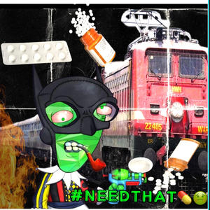 #NEEDTHAT (Explicit)