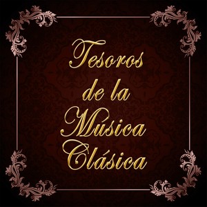 Tesoros de la Música Clásica