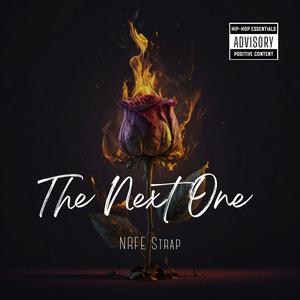 The Next One (Explicit)