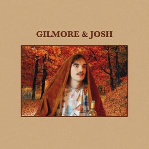 Gilmore & Josh