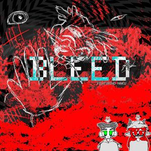 Bleed (feat. Squiblers) [Explicit]