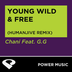 Young Wild & Free - Single