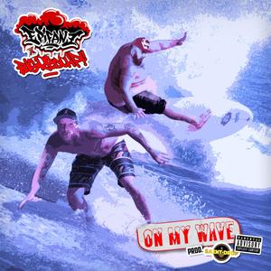 On My Wave (Explicit)