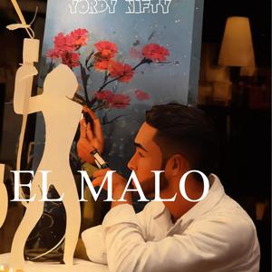 El Malo (Explicit)