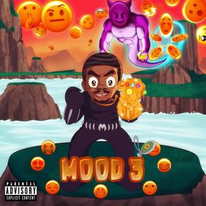 Mood 3 (Explicit)