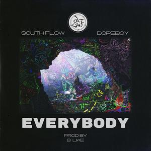 Everybody(feat. DOPEBOY) (Explicit)