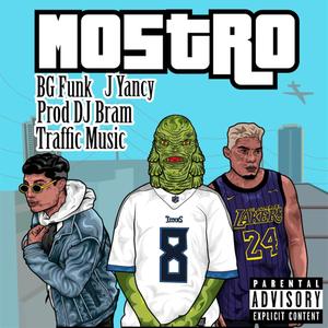Mostro(feat. BG Funk) (Explicit)