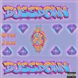 Bussdown (Explicit)