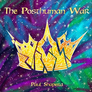 The Posthuman War (Explicit)