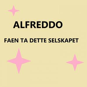 Faen ta dette selskapet (Explicit)