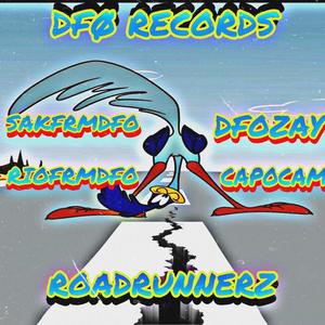 ROADRUNNERZ (feat. RiofrmDFO, DFO Zay & Capo Cam) (Explicit)