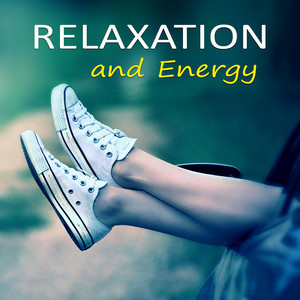 Relaxation and Energy - Music for Meditation, Keep Calm, Massage Therapy, Ultimate Massage Relaxation