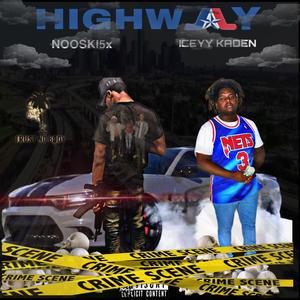 HIGHWAY (feat. Iceyy kaden) (Explicit)