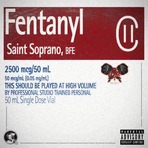 Fentanyl (Explicit)