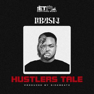 HUSTLERS TALE (Explicit)