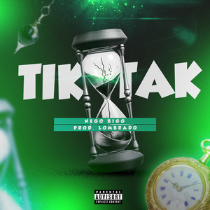 Tik Tak (Explicit)