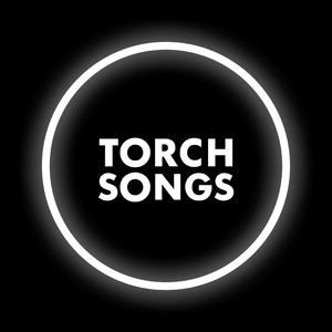Everything Is Borrowed by the Streets(Torch Songs)