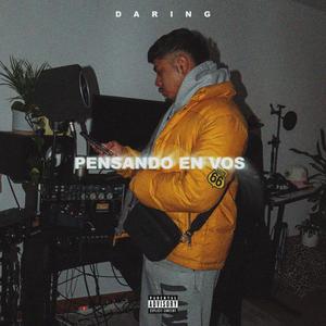 Pensando En Vos (Explicit)