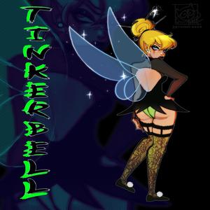 TINKER BELL (feat. cultw3b) (Explicit)