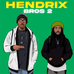 Hendrix Bros 2