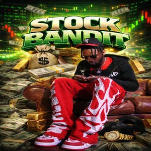 STOCK BANDIT (Explicit)