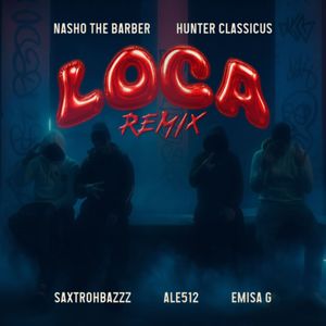 Loca (Remix|Explicit)