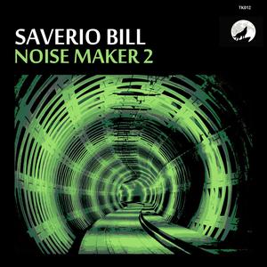 Noise Maker 2 (Original Mix)