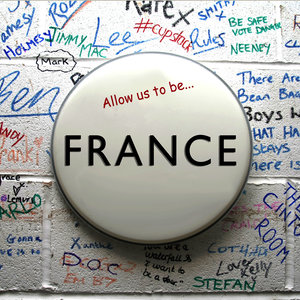 Allow Us to Be....France