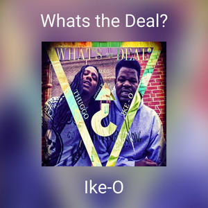 Whats the Deal? (Explicit)