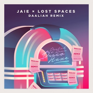 discohaze (Daaliah Remix)