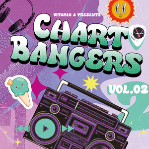 Chart Bangers, Vol. 2