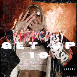 Get Up 10 (Explicit)