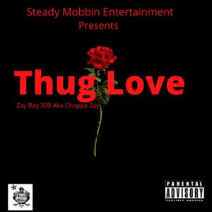 Thug Love (Explicit)