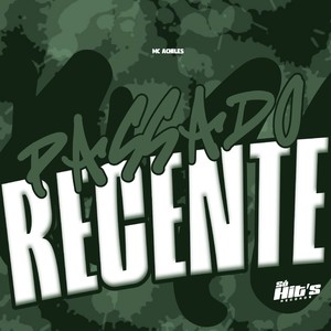 Passado Recente (Explicit)