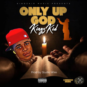 Only Up God (Explicit)