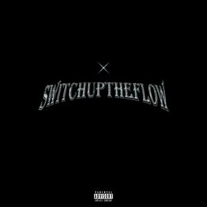 SwitchUpTheFlow (Explicit)