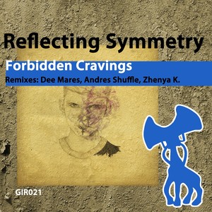 Forbidden Cravings (Zhenya K. Remix)
