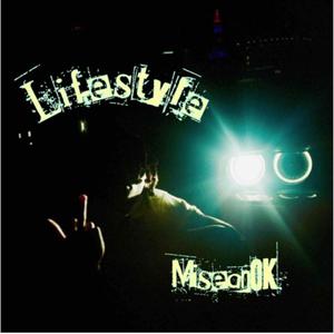 Lifestyle(feat. miseanok) (Explicit)