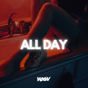 All Day (Explicit)