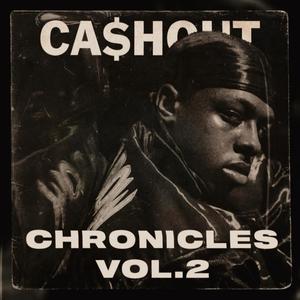 CASHOUT CHRONICLES VOL.2