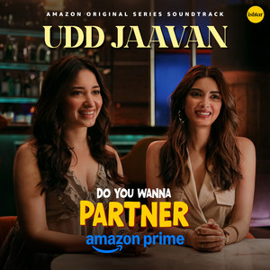 Udd Jaavan - From ''Do You Wanna Partner''