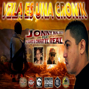 Vzla Es una Cronik (Explicit)