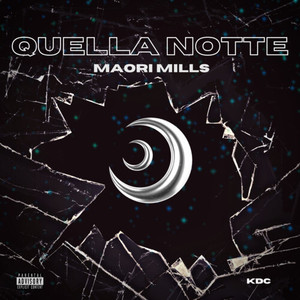 Quella Notte (Explicit)